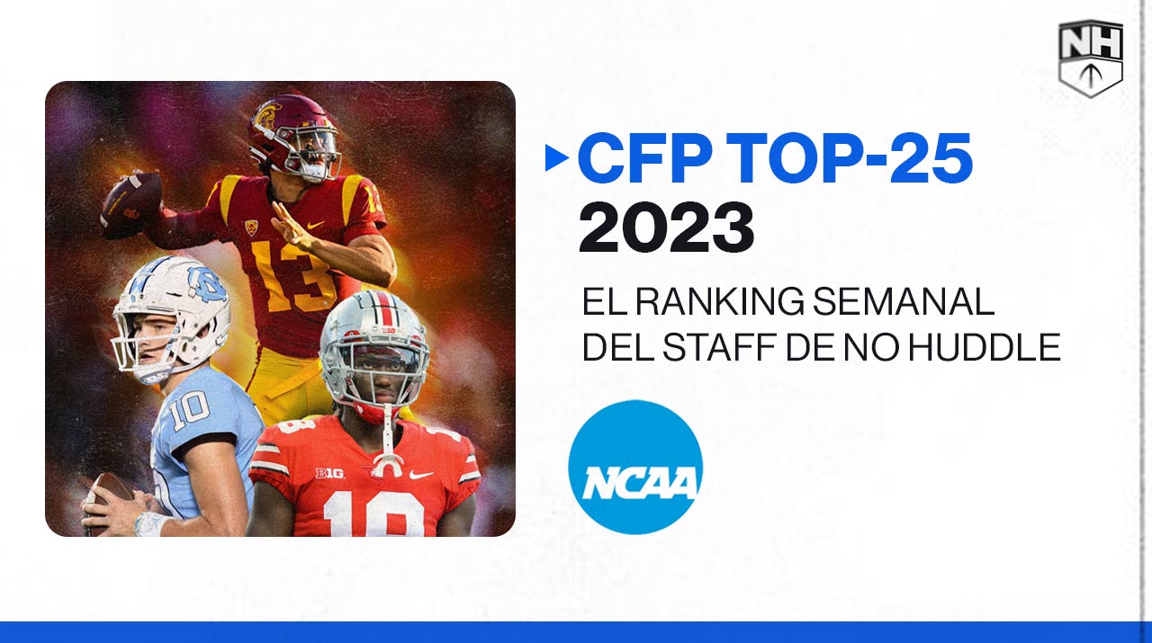 CFP Top 25 No Huddle 2023: Semana 2